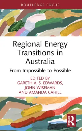 Edwards / Wiseman / Cahill |  Regional Energy Transitions in Australia | Buch |  Sack Fachmedien