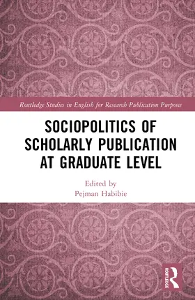 Habibie |  Sociopolitics of Scholarly Publication at Graduate Level | Buch |  Sack Fachmedien