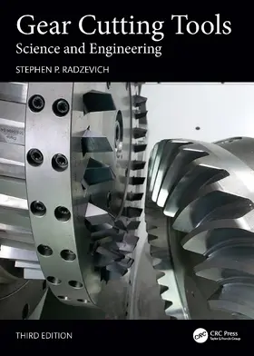 Radzevich |  Gear Cutting Tools | Buch |  Sack Fachmedien