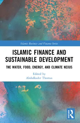 Thomas |  Islamic Finance and Sustainable Development | Buch |  Sack Fachmedien