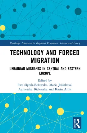 Slezak-Belowska / Jelínková / Bielewska |  Technology and Forced Migration | Buch |  Sack Fachmedien