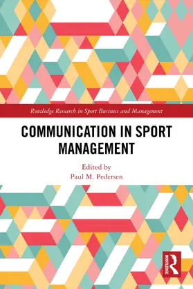 Pedersen |  Communication in Sport Management | Buch |  Sack Fachmedien