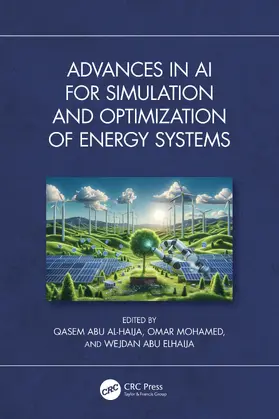 Al-Haija / Mohamed / Elhaija |  Advances in AI for Simulation and Optimization of Energy Systems | Buch |  Sack Fachmedien