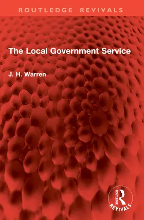 Warren |  The Local Government Service | Buch |  Sack Fachmedien