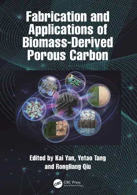 Yan / Tang / Qiu |  Fabrication and Applications of Biomass-Derived Porous Carbon | Buch |  Sack Fachmedien