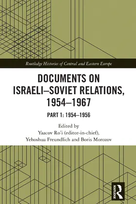 Ro'i / Freundlich / Morozov |  Documents on Israeli-Soviet Relations, 1954–1967 | Buch |  Sack Fachmedien
