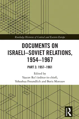 Ro'i / Freundlich / Morozov |  Documents on Israeli-Soviet Relations, 1954–1967 | Buch |  Sack Fachmedien