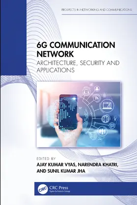 Vyas / Khatri / Jha |  6G Communication Network | Buch |  Sack Fachmedien