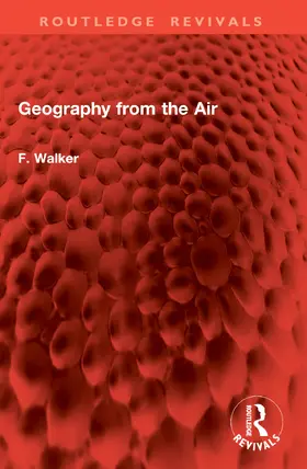 Walker | Geography from the Air | Buch | 978-1-032-86250-7 | www.sack.de