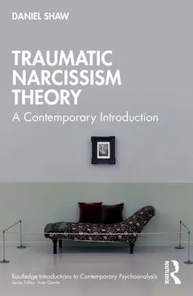 Shaw |  Traumatic Narcissism Theory | Buch |  Sack Fachmedien