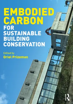 Prizeman |  Embodied Carbon for Sustainable Building Conservation | Buch |  Sack Fachmedien