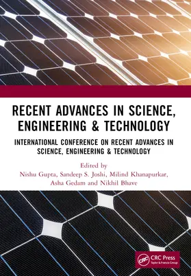 Gupta / S. Joshi / Khanapurkar |  Recent Advances in Science, Engineering & Technology | Buch |  Sack Fachmedien