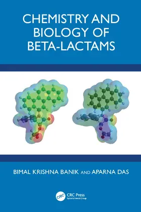 Banik / Das |  Chemistry and Biology of Beta-Lactams | Buch |  Sack Fachmedien