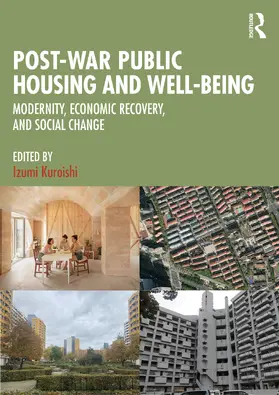 Kuroishi |  Post-War Public Housing and Well-Being | Buch |  Sack Fachmedien