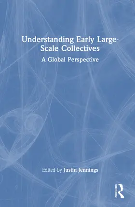Jennings |  Understanding Early Large-Scale Collectives | Buch |  Sack Fachmedien