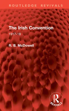 McDowell |  The Irish Convention | Buch |  Sack Fachmedien