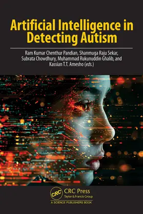 Kumar Chenthur Pandian / Raju Sekar / Chowdhury |  Artificial Intelligence in Detecting Autism | Buch |  Sack Fachmedien