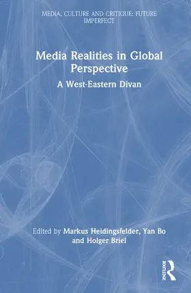 Briel / Heidingsfelder / Bo |  Media Realities in Global Perspective | Buch |  Sack Fachmedien