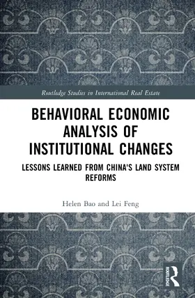 Bao / Feng |  Behavioral Economic Analysis of Institutional Changes | Buch |  Sack Fachmedien