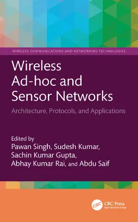 Singh / Kumar / Gupta |  Wireless Ad-hoc and Sensor Networks | Buch |  Sack Fachmedien