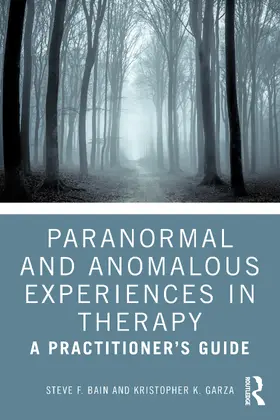 Bain / Garza |  Paranormal and Anomalous Experiences in Therapy | Buch |  Sack Fachmedien