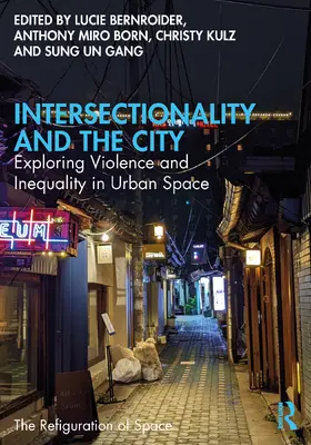Bernroider / Miro Born / Kulz |  Intersectionality and the City | Buch |  Sack Fachmedien