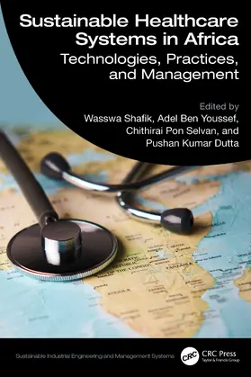 Youssef / Shafik / Selvan |  Sustainable Healthcare Systems in Africa | Buch |  Sack Fachmedien
