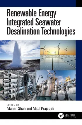 Shah / Prajapati |  Renewable Energy Integrated Seawater Desalination Technologies | Buch |  Sack Fachmedien