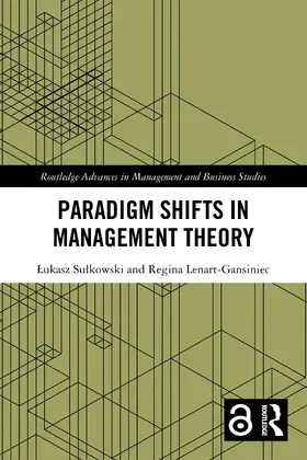 Sulkowski / Lenart-Gansiniec |  Paradigm Shifts in Management Theory | Buch |  Sack Fachmedien