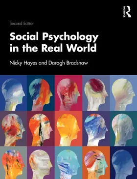 Hayes / Bradshaw | Social Psychology in the Real World | Buch | 978-1-032-87143-1 | www.sack.de