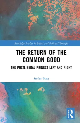 Borg |  The Return of the Common Good | Buch |  Sack Fachmedien