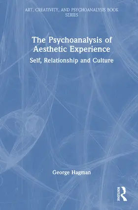Hagman |  The Psychoanalysis of Aesthetic Experience | Buch |  Sack Fachmedien
