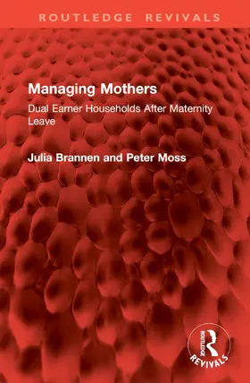 Brannen / Moss | Managing Mothers | Buch | 978-1-032-87490-6 | www.sack.de