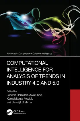 Awotunde / Muduli / Brahma |  Computational Intelligence for Analysis of Trends in Industry 4.0 and 5.0 | Buch |  Sack Fachmedien