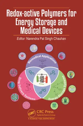 Chauhan |  Redox-active Polymers for Energy Storage and Medical Devices | Buch |  Sack Fachmedien