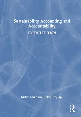 Tregidga / Laine |  Sustainability Accounting and Accountability | Buch |  Sack Fachmedien