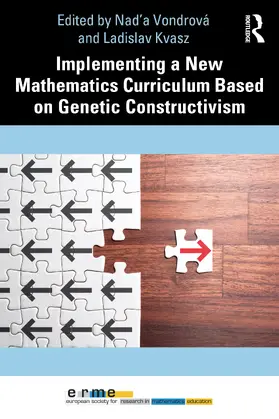 Vondrová / Kvasz |  Implementing a New Mathematics Curriculum Based on Genetic Constructivism | Buch |  Sack Fachmedien
