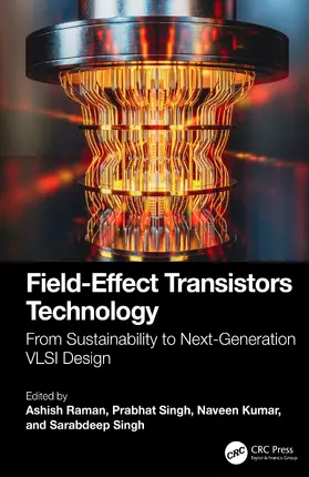 Raman / Kumar / Singh |  Field-Effect Transistors Technology | Buch |  Sack Fachmedien