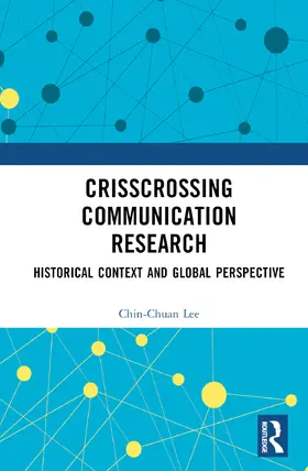 Lee | Crisscrossing Communication Research | Buch | 978-1-032-87642-9 | www.sack.de