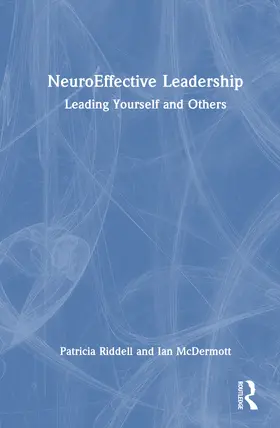 McDermott / Riddell |  NeuroEffective Leadership | Buch |  Sack Fachmedien