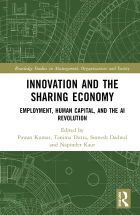 Kumar / Dutta / Dadwal |  Innovation and the Sharing Economy | Buch |  Sack Fachmedien