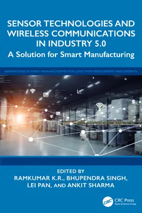 Sharma / K.R. / Singh |  Sensor Technologies and Wireless Communications in Industry 5.0 | Buch |  Sack Fachmedien