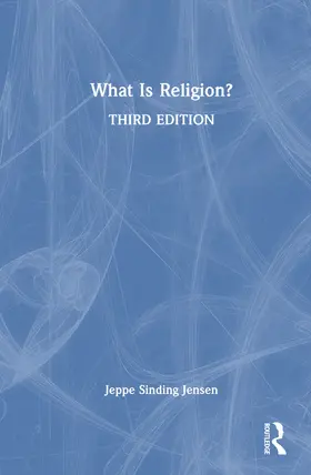 Jensen | What Is Religion? | Buch | 978-1-032-87845-4 | www.sack.de
