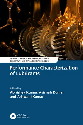 Kumar |  Performance Characterization of Lubricants | Buch |  Sack Fachmedien