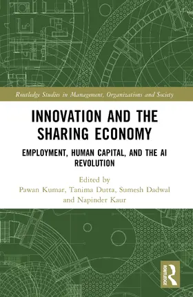 Kumar / Dutta / Dadwal |  Innovation and the Sharing Economy | Buch |  Sack Fachmedien