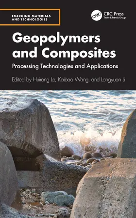 Le / Wang / Li |  Geopolymers and Composites | Buch |  Sack Fachmedien
