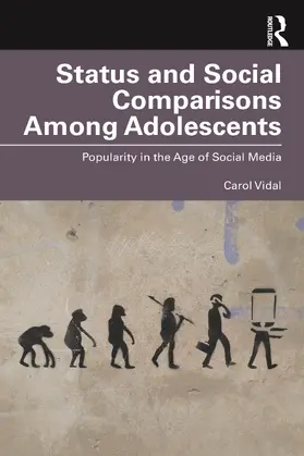 Vidal |  Status and Social Comparisons Among Adolescents | Buch |  Sack Fachmedien