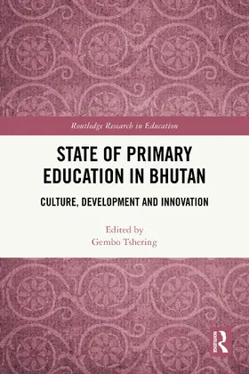 Tshering |  State of Primary Education in Bhutan | Buch |  Sack Fachmedien
