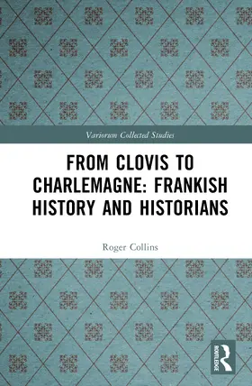 Collins |  From Clovis to Charlemagne | Buch |  Sack Fachmedien