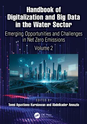 Anouzla / Kurniawan |  Handbook of Digitalization and Big Data in the Water Sector | Buch |  Sack Fachmedien